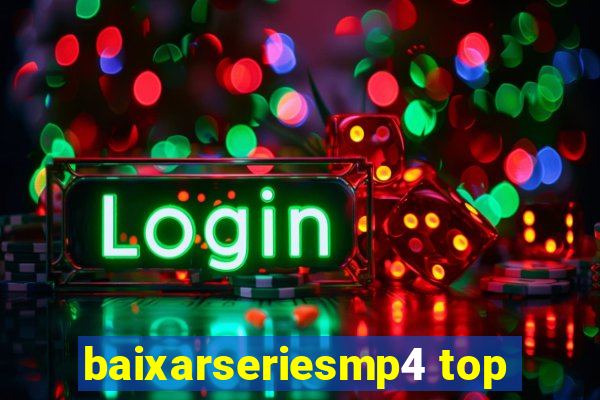 baixarseriesmp4 top